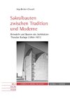 Sakralbauten zwischen Tradition und Moderne