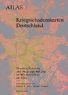 Atlas Kriegsschadenskarten Deutschland