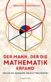 Der Mann, der die Mathematik erfand - Wie Euklids 