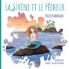 La Sirène et le Pêcheur