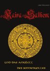 Kaira Saltiem und das Amulett des Sonnengottes