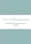 The 40 Day Journal