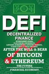 Decentralized Finance (DeFi) Investment Guide; Platforms, Exchanges, Lending, Borrowing, Options Trading, Flash Loans & Yield-Farming