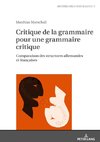 Critique de la grammaire pour une grammaire critique