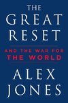 The Great Reset: And the War for the World