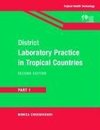 District Laboratory Practice in Tropical Countries