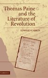 Thomas Paine and the Literature of Revolution