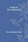 A Girl of the Limberlost