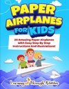 Paper Airplanes For Kids