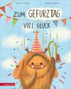 Zum Gefurztag viel Glück