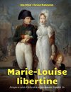 Marie-Louise libertine