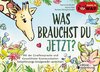 Was brauchst du jetzt? Mit der Giraffensprache und Gewaltfreier Kommunikation Selbstfürsorge kindgerecht vermitteln