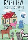 Kater Levi - Der perfekte Tausch