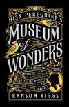 Miss Peregrine's Museum of Wonders