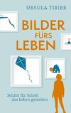 Bilder fürs Leben