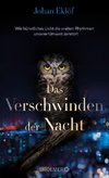 Das Verschwinden der Nacht