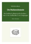 Selbstlernkurs: Die Bücherschmiede