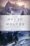 The House of Wolves