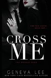 Cross Me