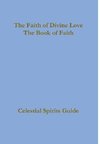 The Faith of Divine Love, a progressive faith experience