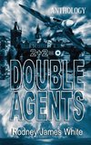 Double Agents 2+2=0