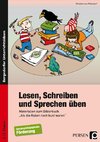 Lesen, Schreiben und Sprechen üben