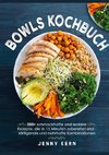 Bowls Kochbuch