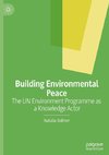 Building Environmental Peace