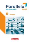 Parallelo Basis 6. Schuljahr. Lösungen zum Schülerbuch