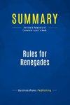 Summary: Rules for Renegades