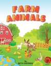 Farm Animals Ages 4 to 6. Preschool to Kindergarten, Numbers, Counting, Pre-Writing,