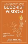 A Handbook of Early Buddhist Wisdom