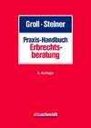 Praxis-Handbuch Erbrechtsberatung