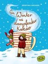 Ein Winter wie dampfender Kakao