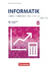 Informatik  8. Schuljahr - Mittelschule Bayern - Schülerbuch