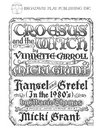 Croesus and the Witch and Hansel and Gretel (in the 1980s)