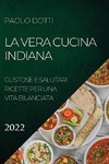 LA VERA CUCINA INDIANA 2022