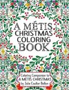 A Métis Christmas Coloring Book