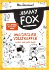 Jimmy Fox. Magischer Volltreffer (leider voll auf's Auge) - Ein Comic-Roman