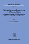 Verbraucherrechtsdurchsetzung bei Massenschäden.