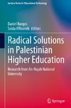 Radical Solutions in Palestinian Higher Education