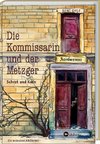 Die Kommissarin und der Metzger - Schrot und Korn