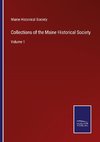 Collections of the Maine Historical Society