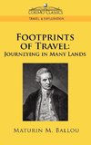 Ballou, M: Footprints of Travel