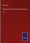 Plato and the Other Companions of Sokrates