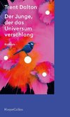 Der Junge, der das Universum verschlang