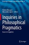 Inquiries in Philosophical Pragmatics