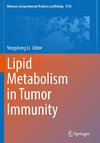 Lipid Metabolism in Tumor Immunity