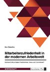 Mitarbeiterzufriedenheit in der modernen Arbeitswelt. Welchen Einfluss haben Persönlichkeit, Stress und Commitment?