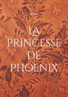 La Princesse de Phoenix